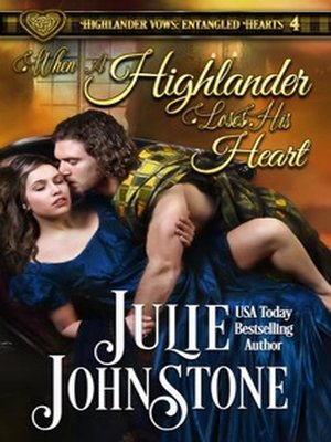 cover image of When a Highlander Loses His Heart